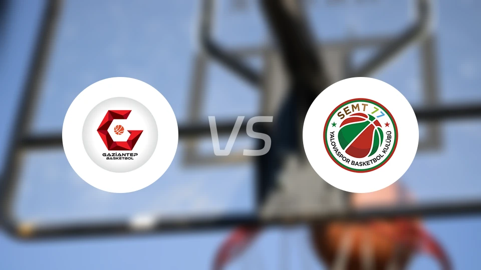 加济安泰普vs雅洛瓦体育