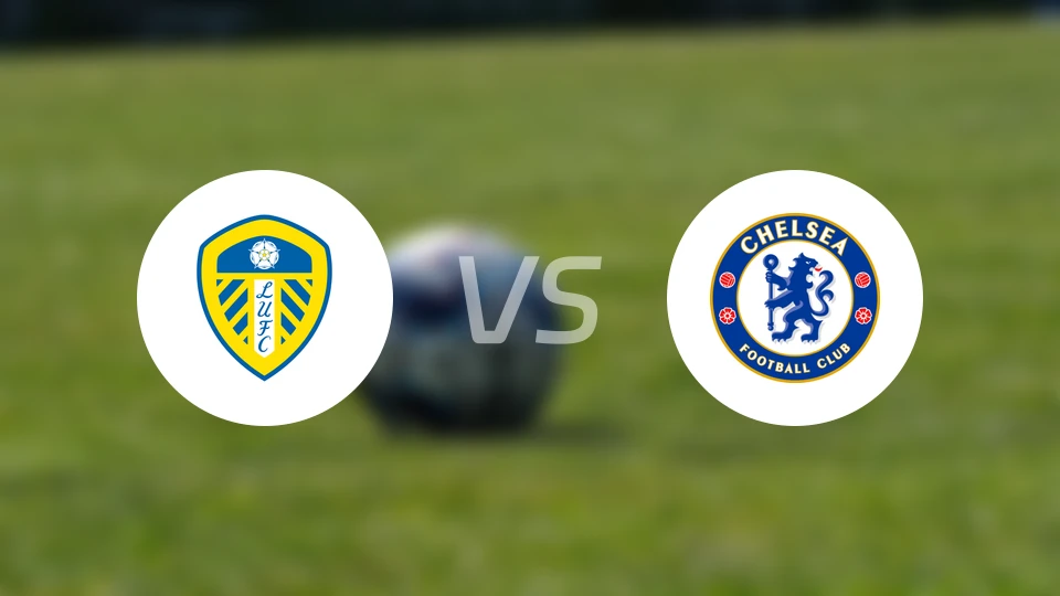 利兹联vs切尔西