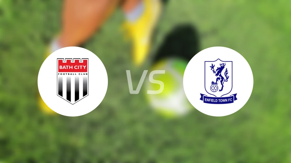 巴斯城vs恩菲尔德镇