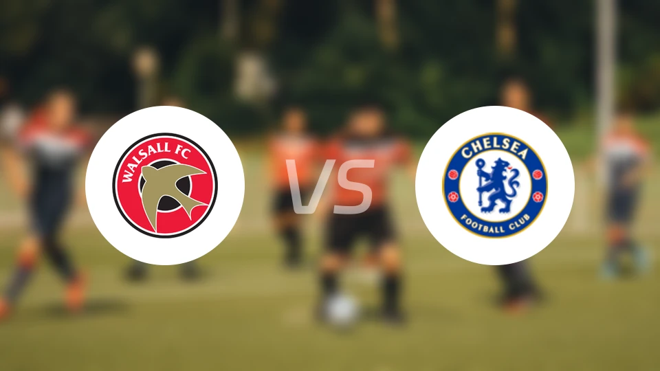 沃尔索尔vs切尔西U21