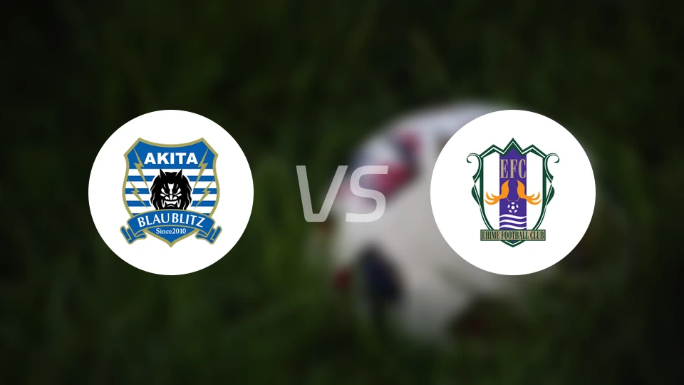 秋田蓝闪电vs爱媛FC