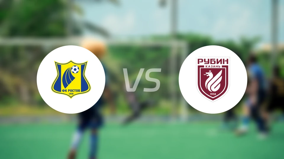 罗斯托夫vs喀山