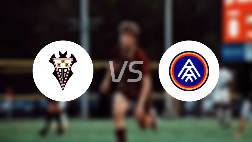 阿尔瓦塞特vs安道尔FC
