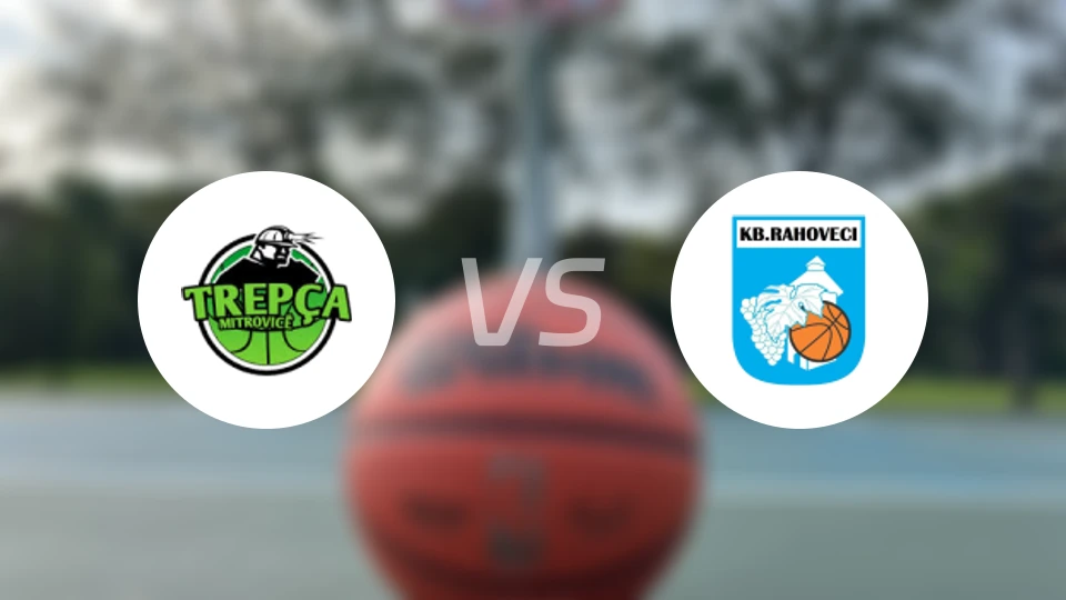 特雷普卡vs拉赫维斯