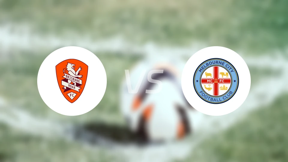 布里斯班狮吼vs墨尔本城