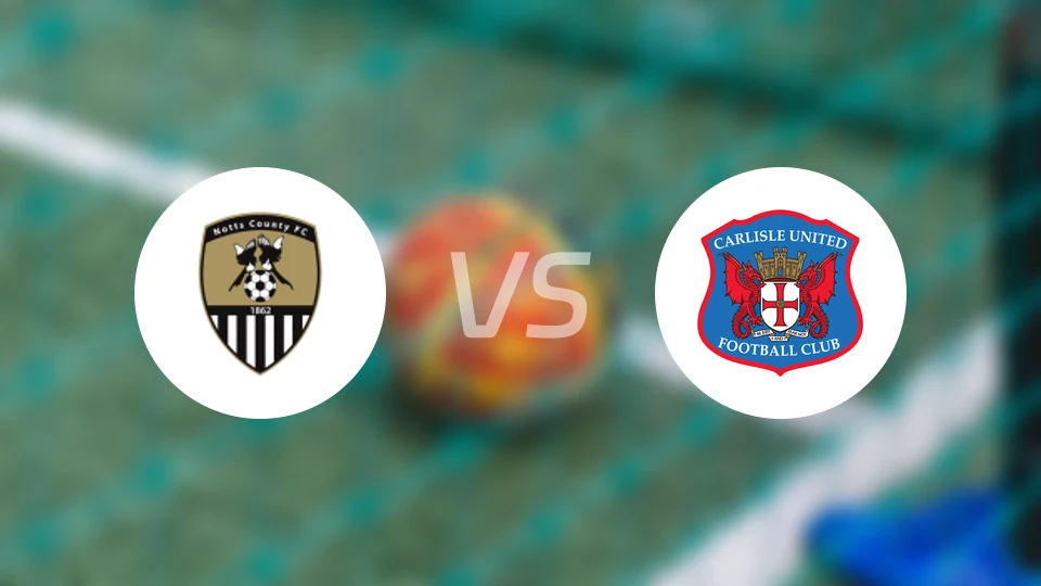 诺茨郡vs卡莱尔联