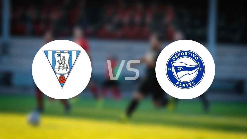 SD埃吉亚vs阿拉维斯B队