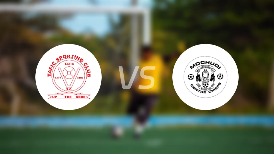塔菲FCvs莫丘迪中央酋长