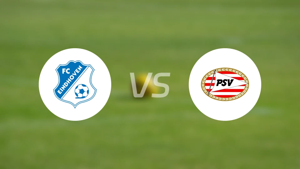 FC埃因霍温vs埃因霍温青年队