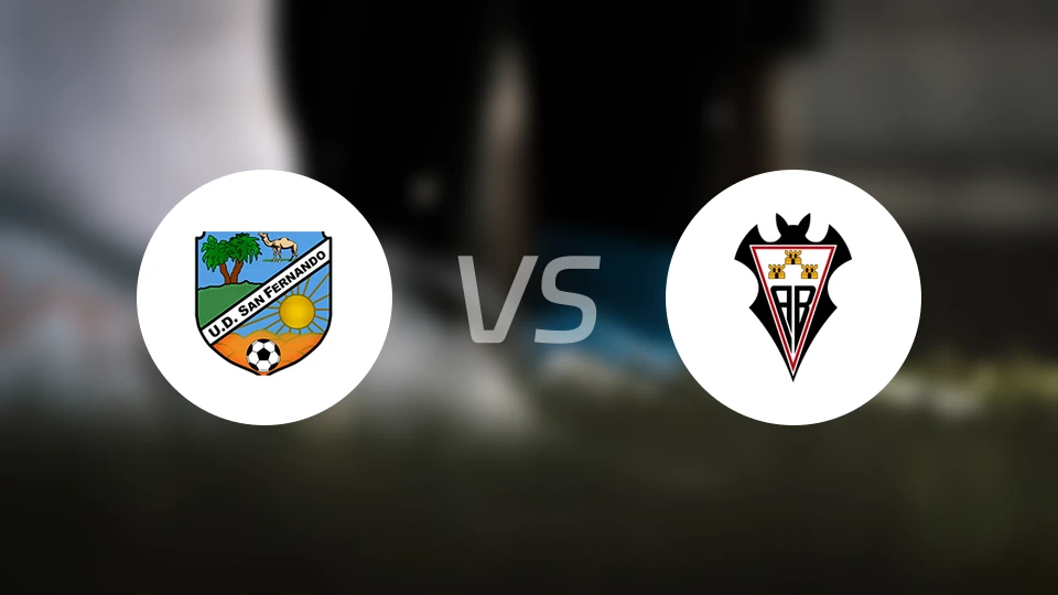UD圣费尔南多vs阿尔瓦塞特