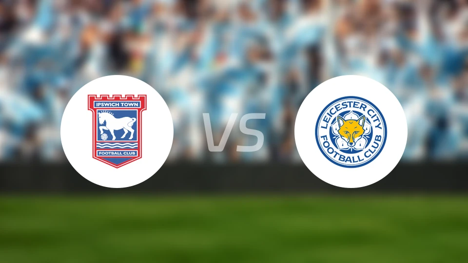 伊普斯维奇U21vs莱斯特城U21