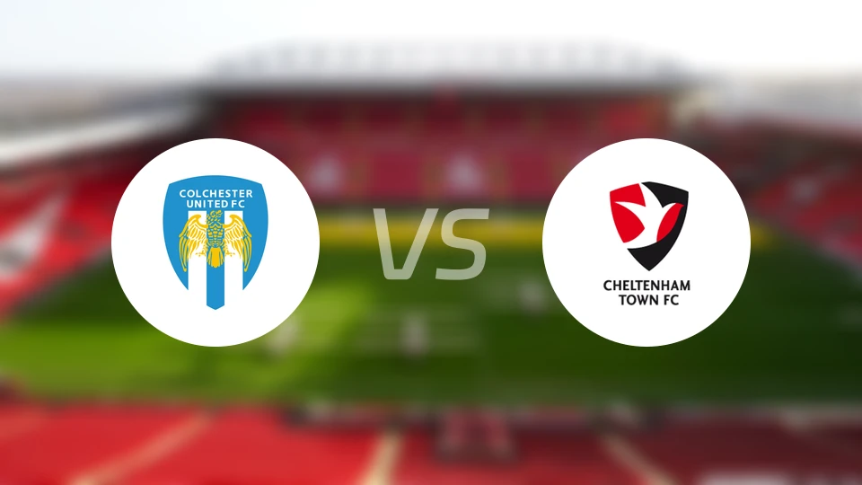 科尔切斯特联vs切尔滕汉姆