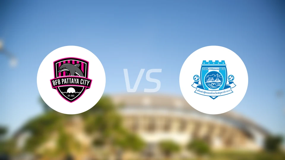 BFB芭提雅城vs北榄FC