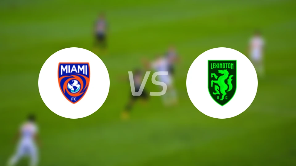 迈阿密FCvs列克星敦