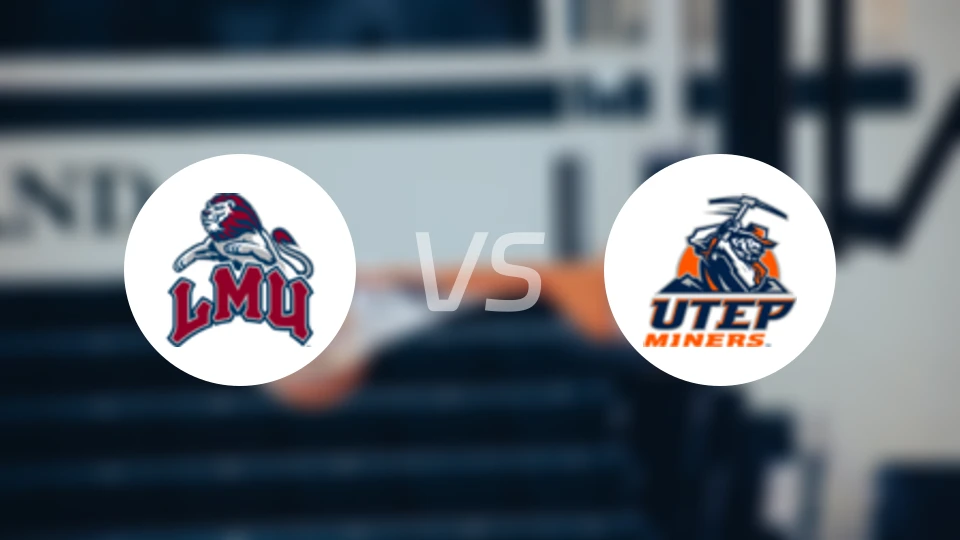 洛约拉马利蒙特大学vs得州大学埃尔帕索分校