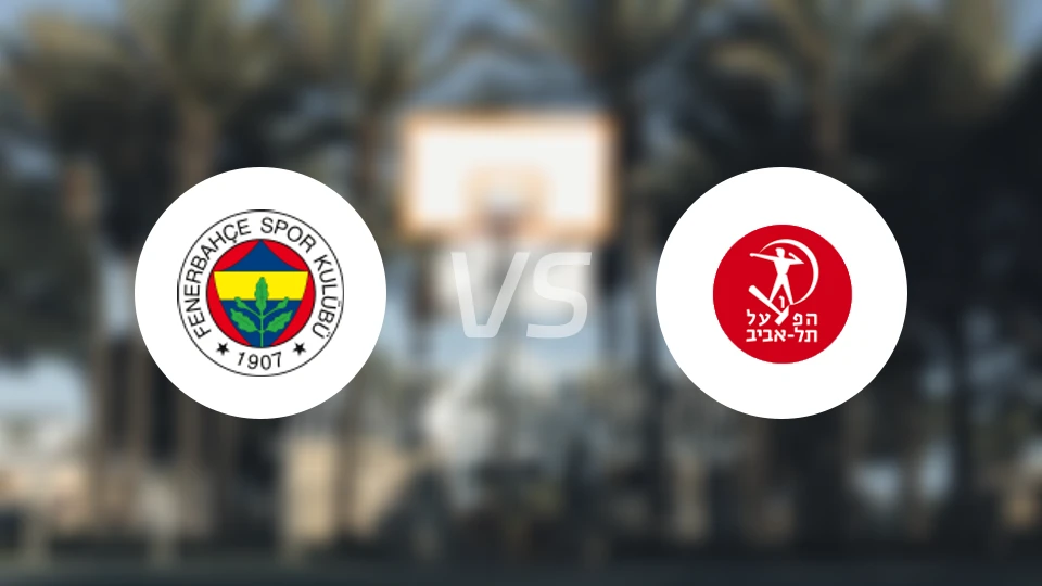 费内巴切vs特拉维夫夏普尔