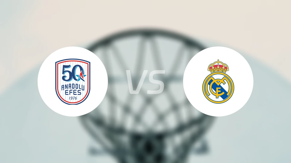 安纳托利亚艾菲斯vs皇家马德里