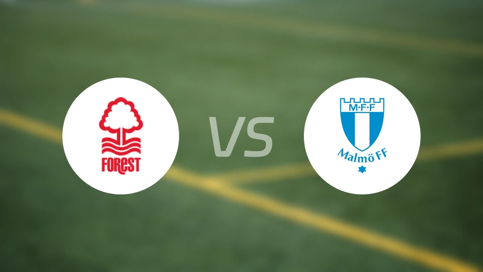 诺丁汉森林vs马尔默