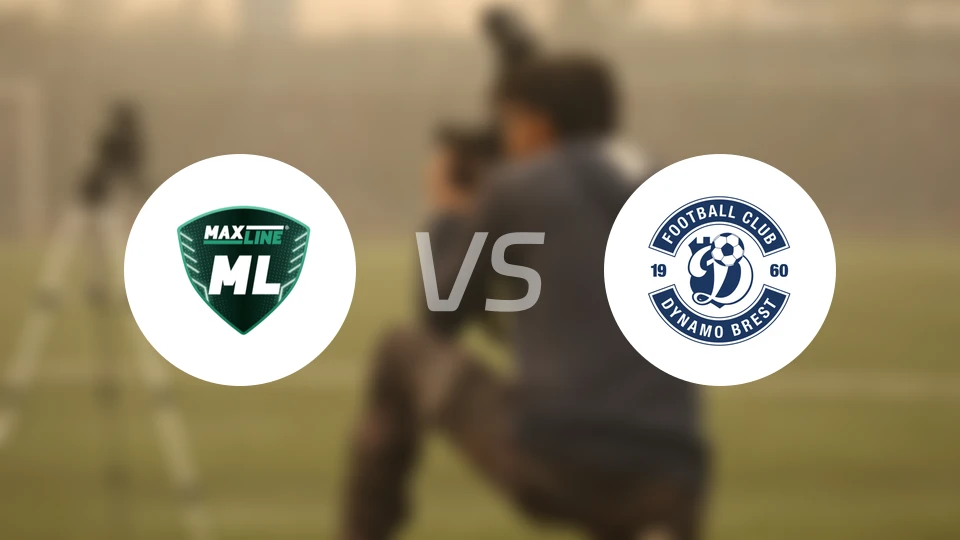 ML麦克斯林vs布列斯特迪纳摩