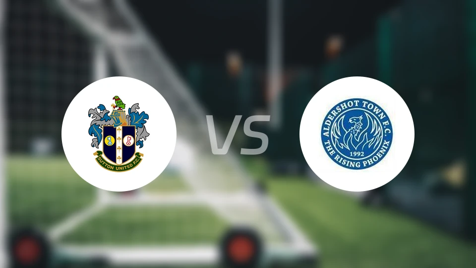 萨顿联vs奥尔德肖特