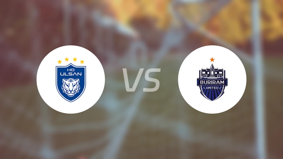 蔚山HDvs武里南联