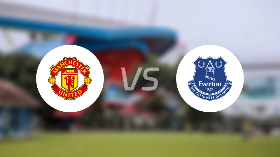曼联vs埃弗顿