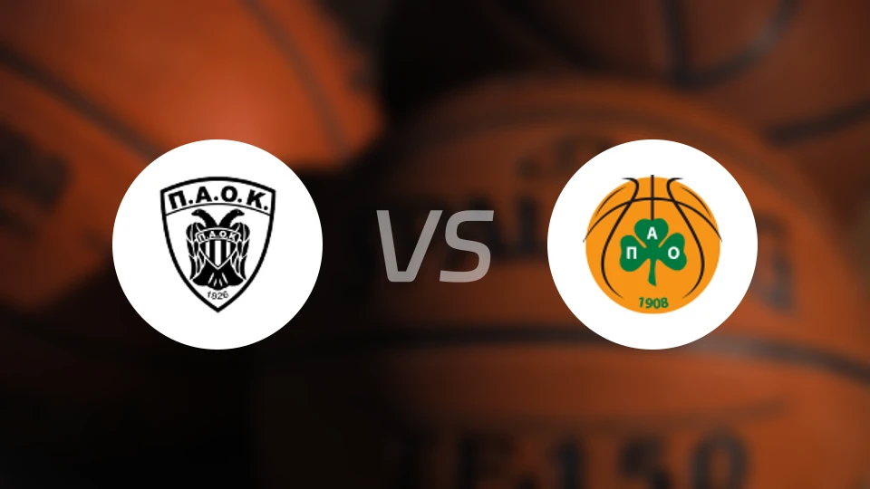 PAOK萨洛尼卡女篮vs帕纳辛纳科斯女篮