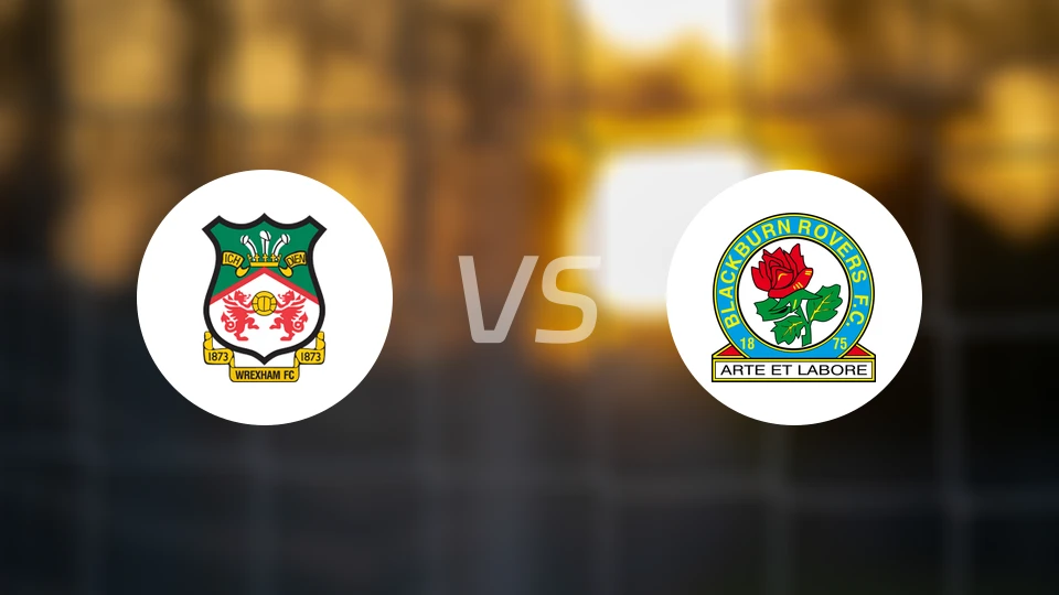 雷克瑟姆vs布莱克本