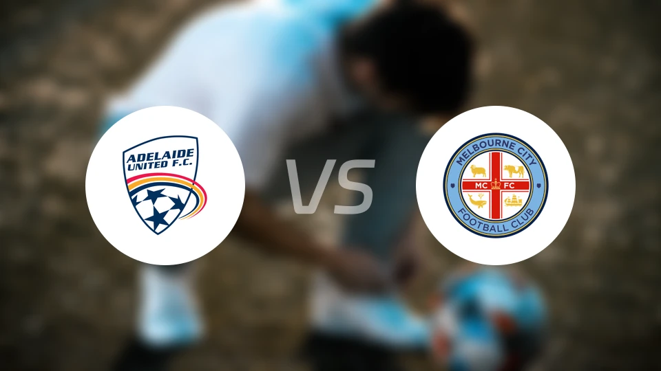 阿德莱德联vs墨尔本城