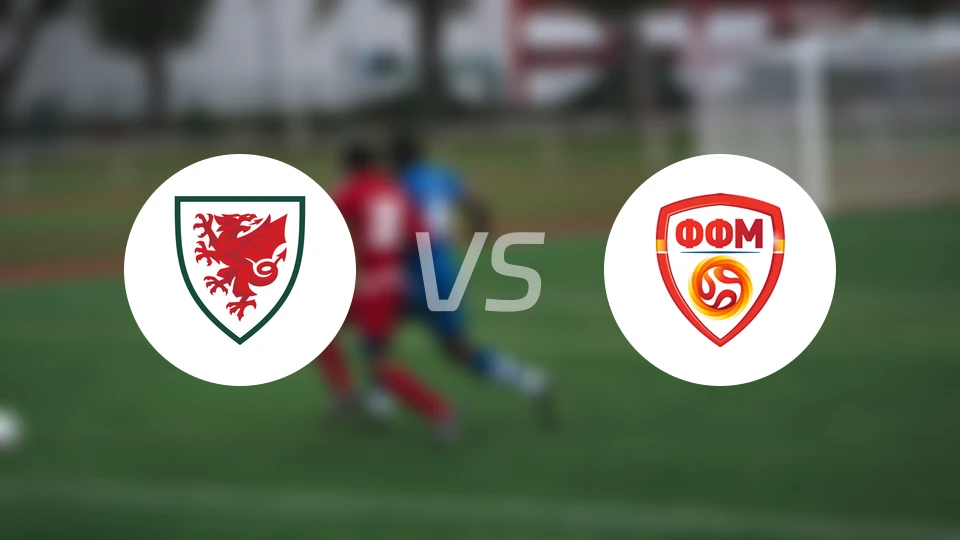 威尔士vs北马其顿