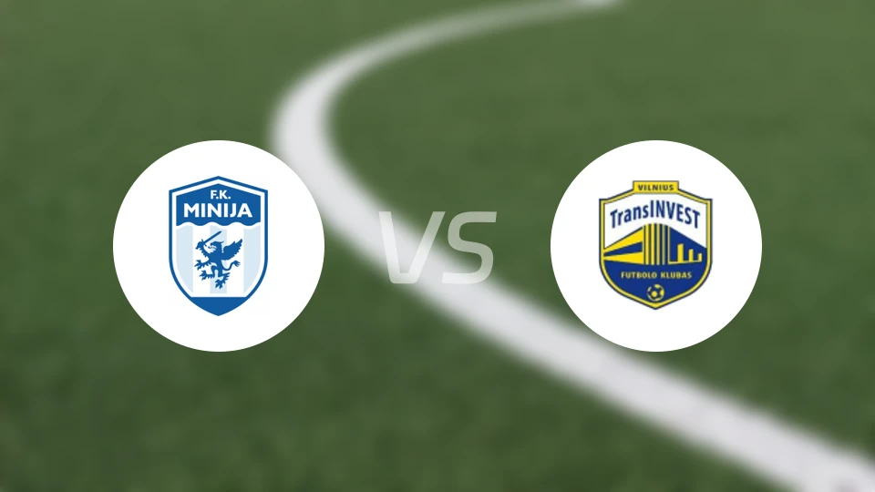 米尼捷vs维尔纽斯投资
