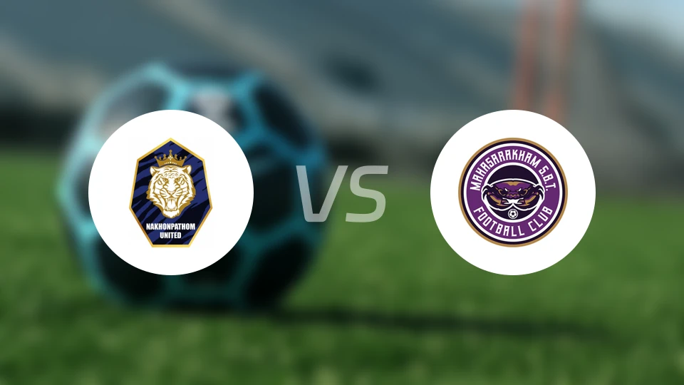 佛统联vs玛哈沙拉堪联