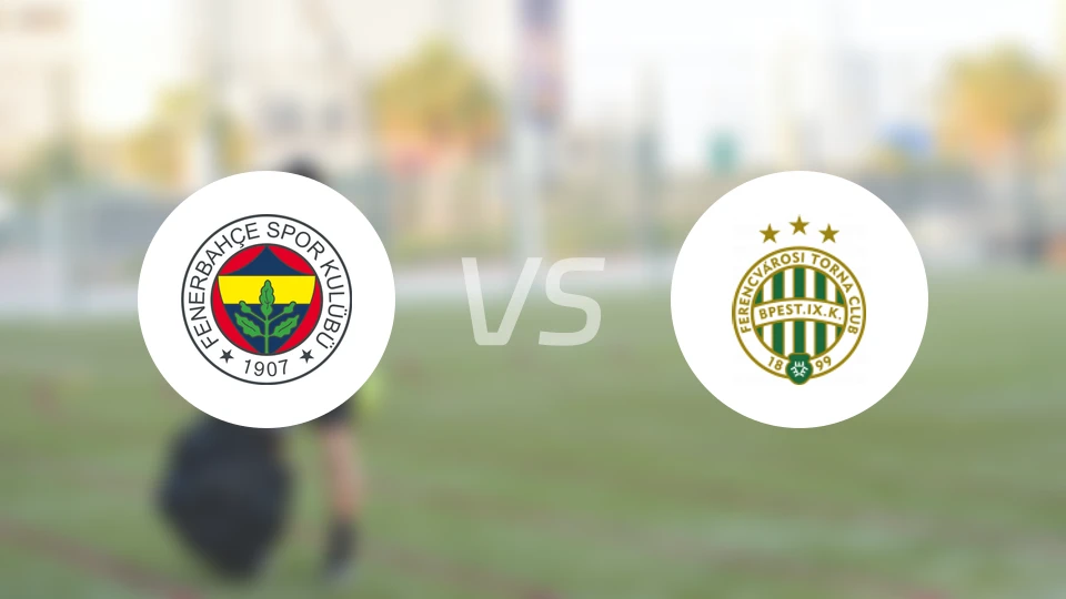 费内巴切vs费伦茨瓦罗斯