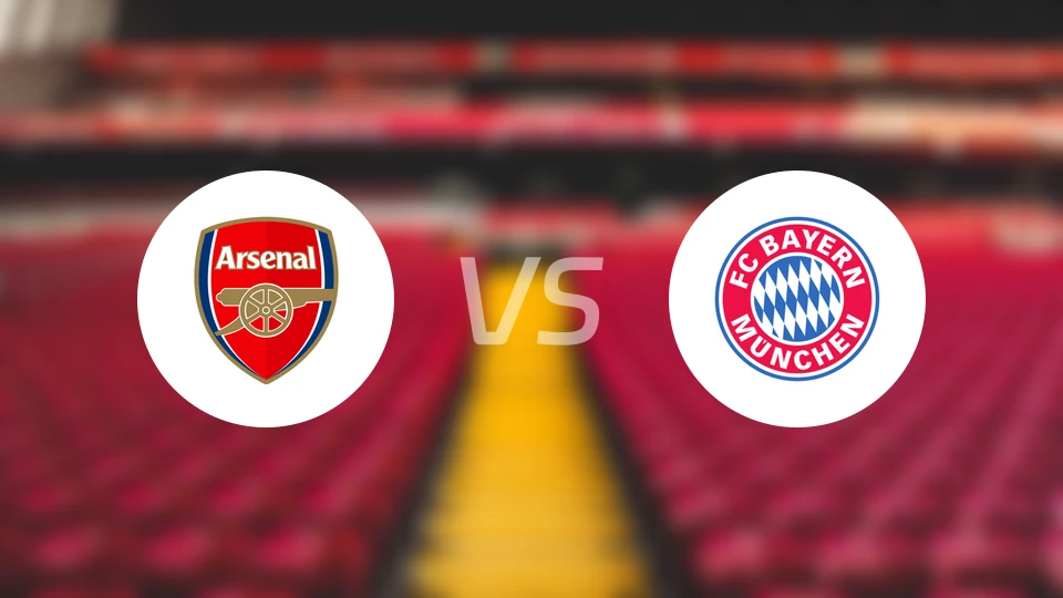 阿森纳vs拜仁