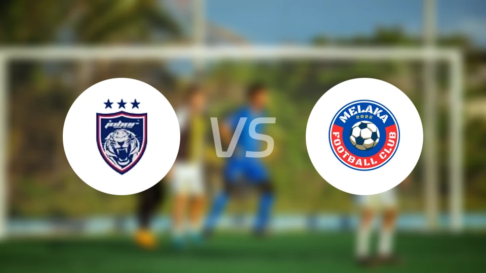 柔佛新山vs马六甲FC