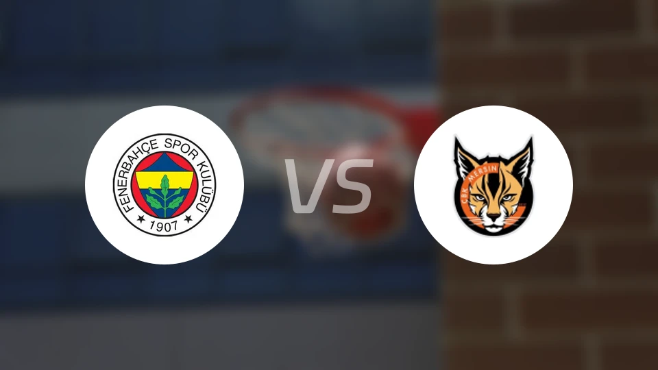 费内巴切女篮vsCBK梅尔辛女篮