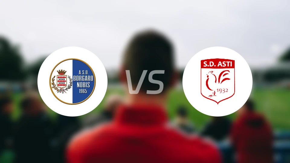 博尔加罗vs阿斯蒂