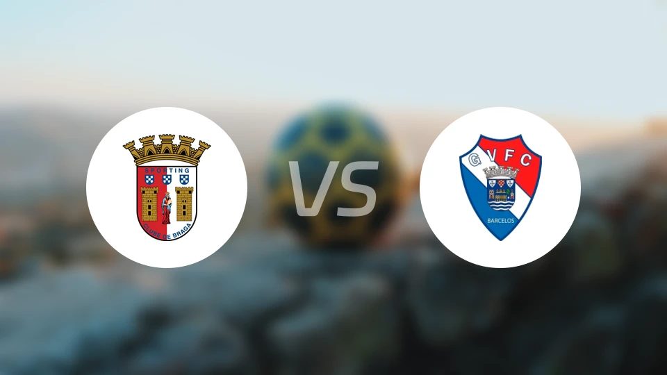 布拉加U23vs吉维森特U23