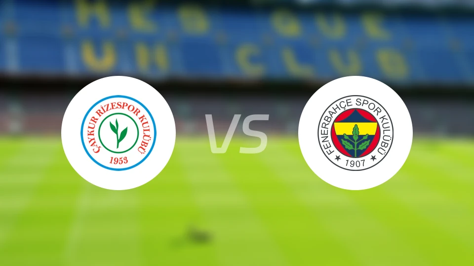 里泽斯堡vs费内巴切