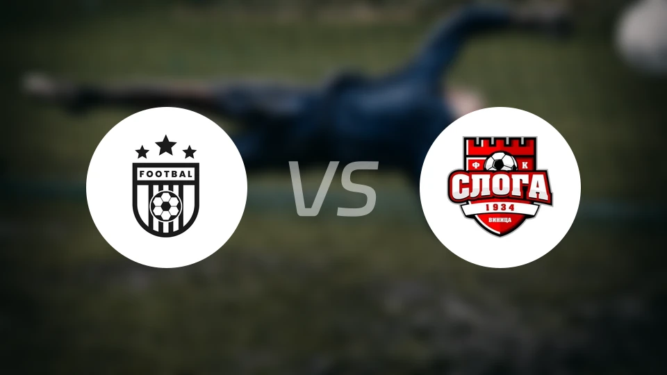 普雷斯帕vs斯洛加维尼察