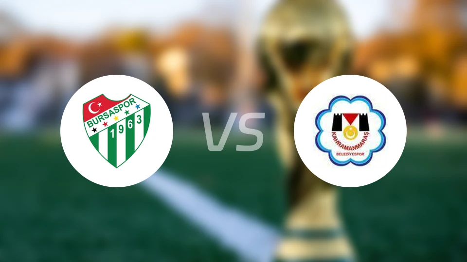 布尔萨体育vs卡赫拉曼马拉什