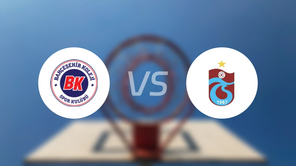 巴赫斯塞希尔科勒吉vs特拉布宗体育