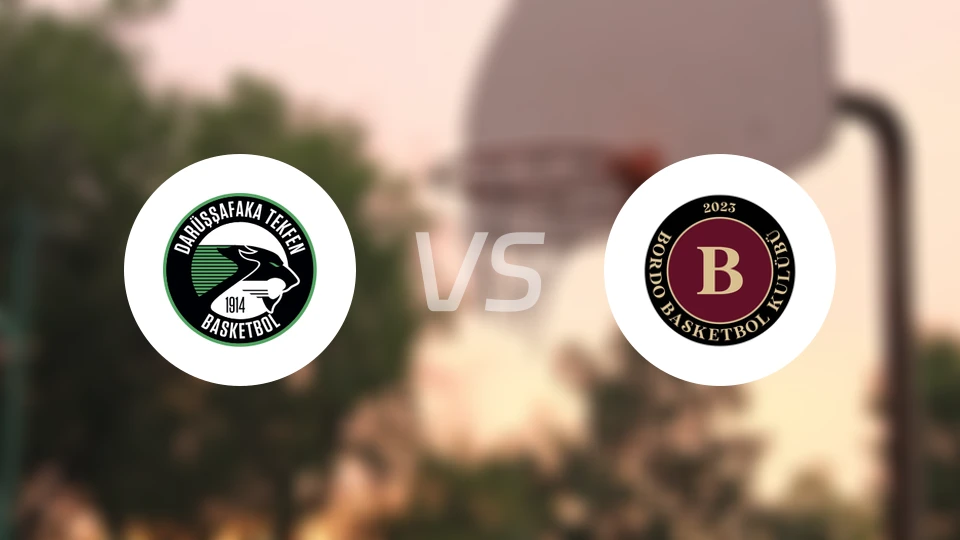 达鲁萨法卡vs博尔多篮球会