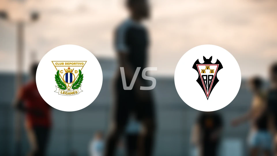 莱加内斯vs阿尔瓦塞特