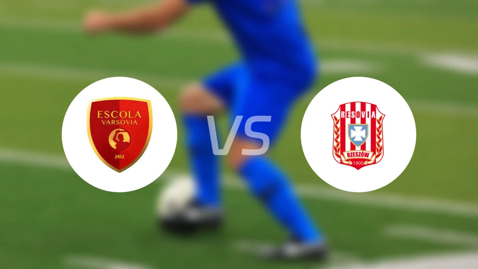 埃斯卡拉瓦索维亚青年队vs雷索维亚青年队