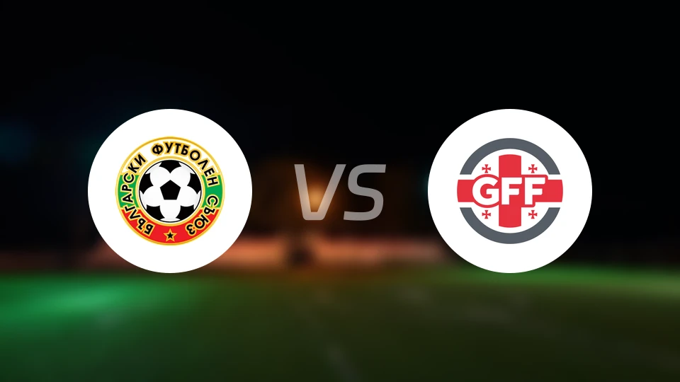 保加利亚vs格鲁吉亚