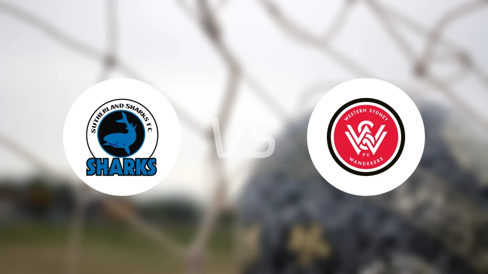 萨瑟兰鲨鱼vs西悉尼流浪者青年队
