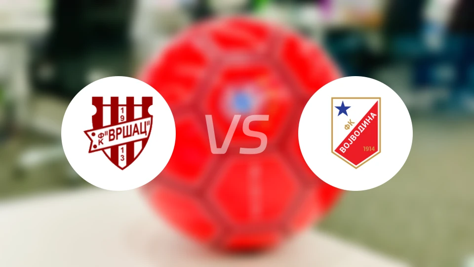 维尔沙克vs伏伊伏丁那