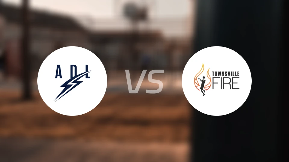 阿德莱德闪电女篮vs汤斯维尔火力女篮