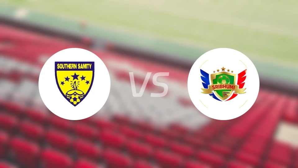 沙米提南方vs斯里布米FC